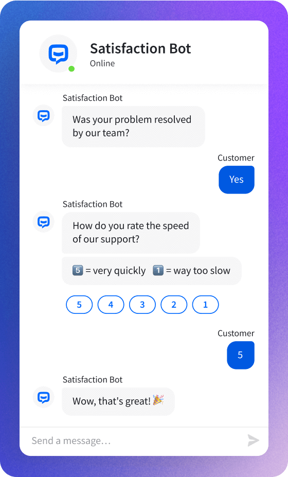 An AI bot called 'Satisfaction Bot' asks a customer if their problem was resolved, followed by a rating question on the speed of support. The customer provides positive feedback and a high rating.