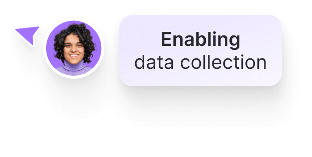 User enabling data collection